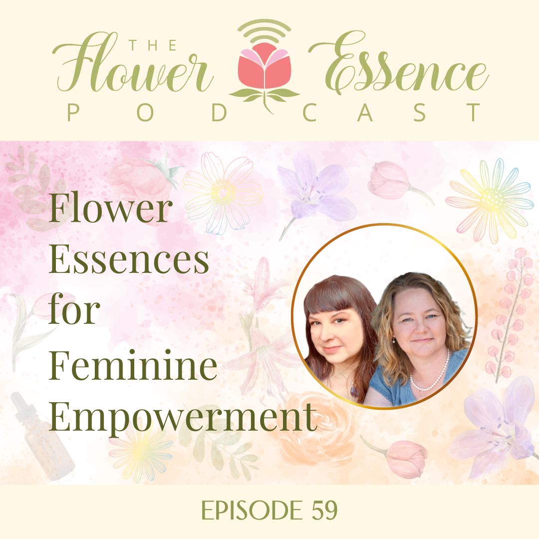 flower essence feminine empowerment